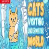 Cats Visiting Underwater World
