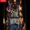 The Stone of Madness
