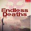 Endless Deaths
