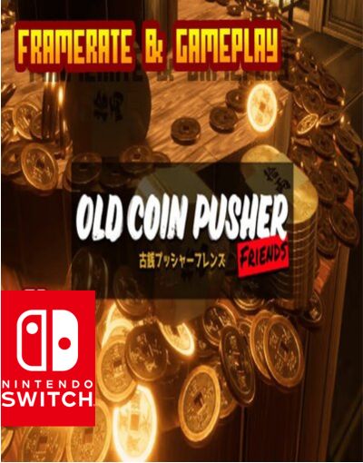 Old Coin Pusher Friends 3