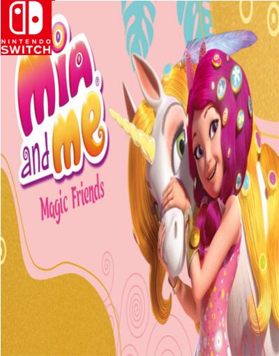 Mia and me Magic Friends