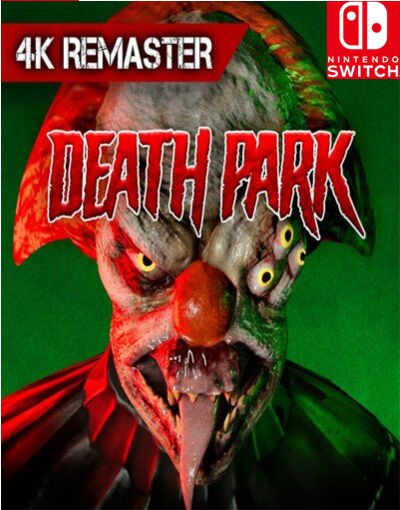 Death Park 4k Remaster
