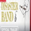 Disaster Band