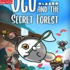 Ogu and the Secret Forest