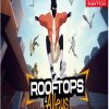 Rooftops and Alleys: The Parkour Game