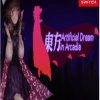 Touhou Artificial Dream in Arcadia