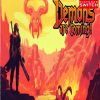 Demons Are Coming